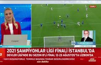 2021 yazı bizim için futbol dolu geçecek