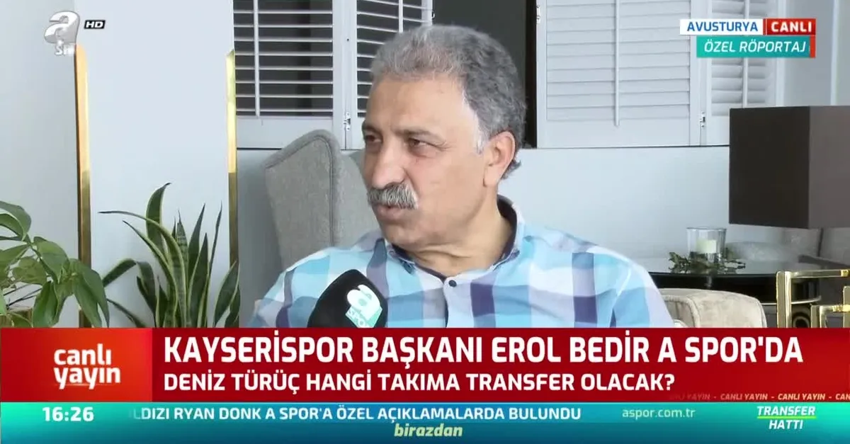 Erol Bedir, Deniz Türüç içn net konuştu