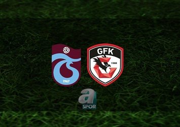 Trabzonspor - Gaziantep | CANLI