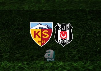 Kayserispor - Beşiktaş maçı saat kaçta?