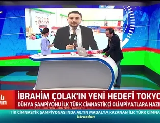 İbrahim Çolak'ın yeni hedefi Tokyo 2020