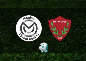Manisa FK-Hatayspor maçı saat kaçta?