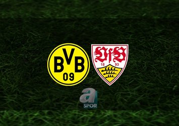 Dortmund - Stuttgart maçı ne zaman?