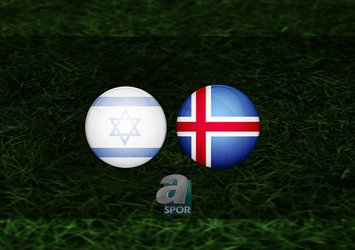 İsrail - İzlanda maçı ne zaman?