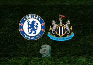 Chelsea - Newcastle United maçı ne zaman?