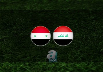 Suriye - Irak maçı saat kaçta?