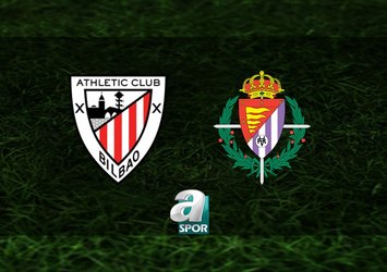 Athletic Bilbao-Real Valladolid maçı saat kaçta?