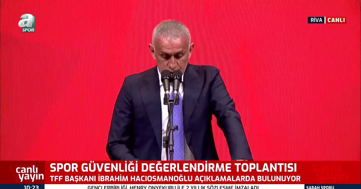 TFF Başkanı İbrahim Hacıosmanoğlu açıklamalarda bulundu