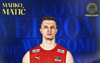 Fenerbahçe Medicana Erkek Voleybol Takımı, Marko Matic’i renklerine bağladı