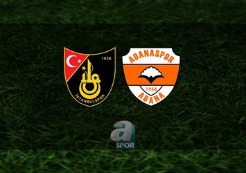 Istanbulspor - Adanaspor maçı ne zaman?
