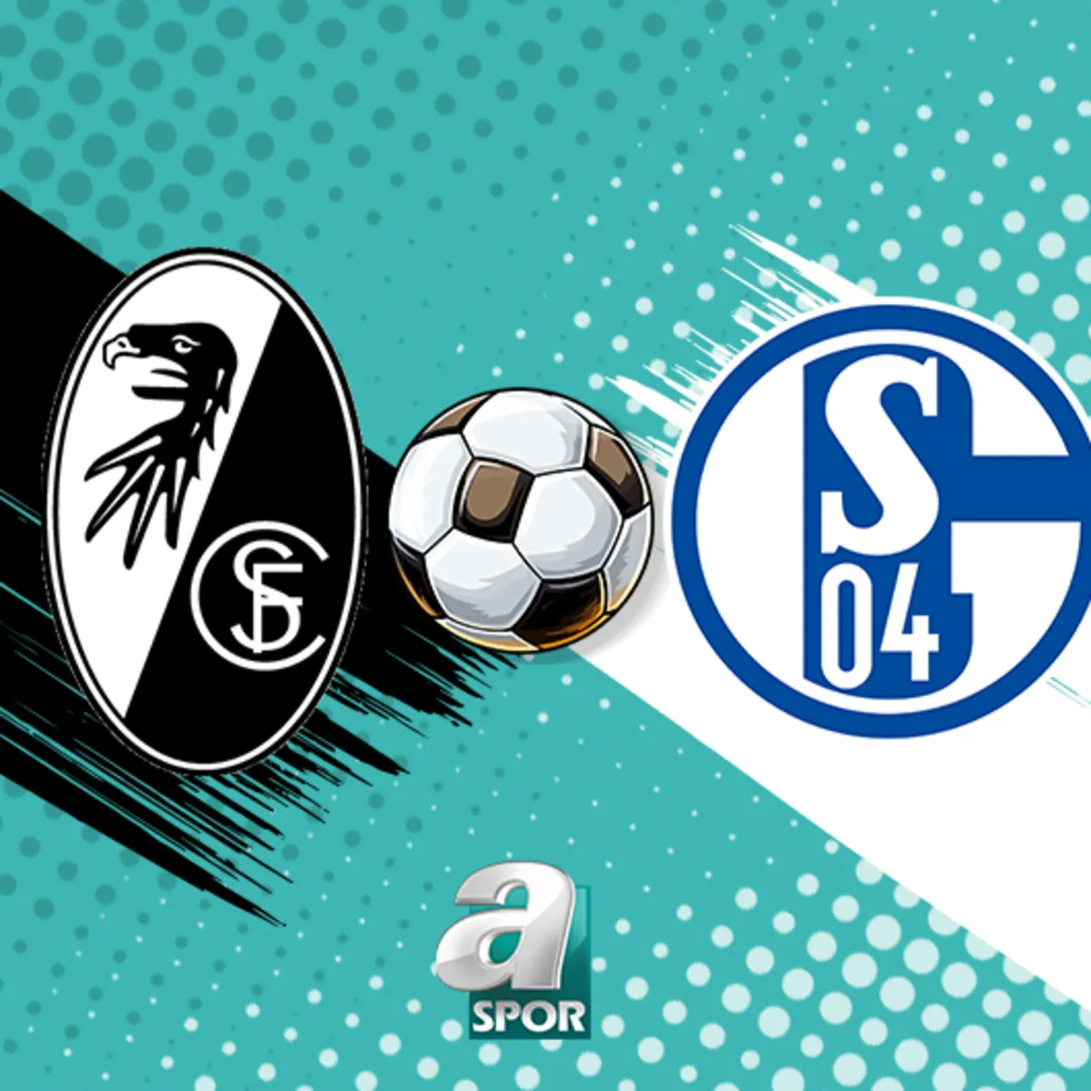 Freiburg-Schalke 04 maçı ne zaman, saat kaçta, hangi kanalda?