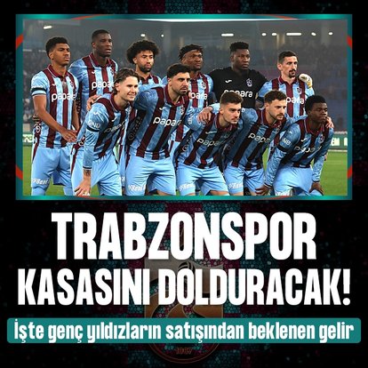 Trabzonspor kasasını dolduracak! İşte genç yıldızların satışından beklenen gelir
