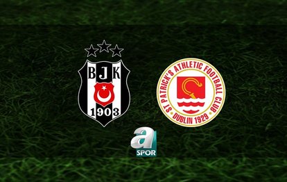 BEŞİKTAŞ SN PATRICKS MAÇI CANLI | Beşiktaş - St Patricks maçı ne zaman, saat kaçta, hangi kanalda?