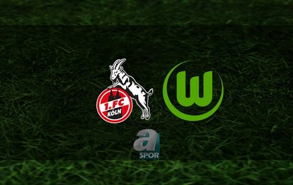 Köln - Wolfsburg maçı ne zaman? Saat kaçta ve hangi kanalda? | Almanya Bundesliga