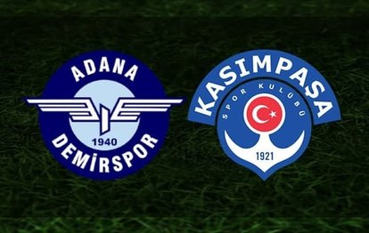 Adana Demirspor - Kasımpaşa maçı | CANLI
