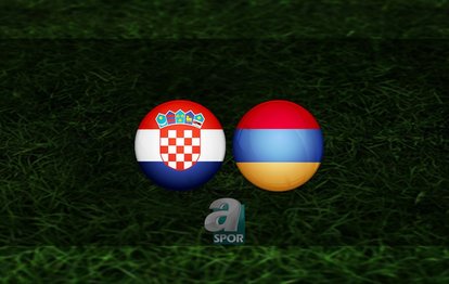 Hırvatistan - Ermenistan maçı saat kaçta ve hangi kanalda? | EURO 2024 Elemeleri