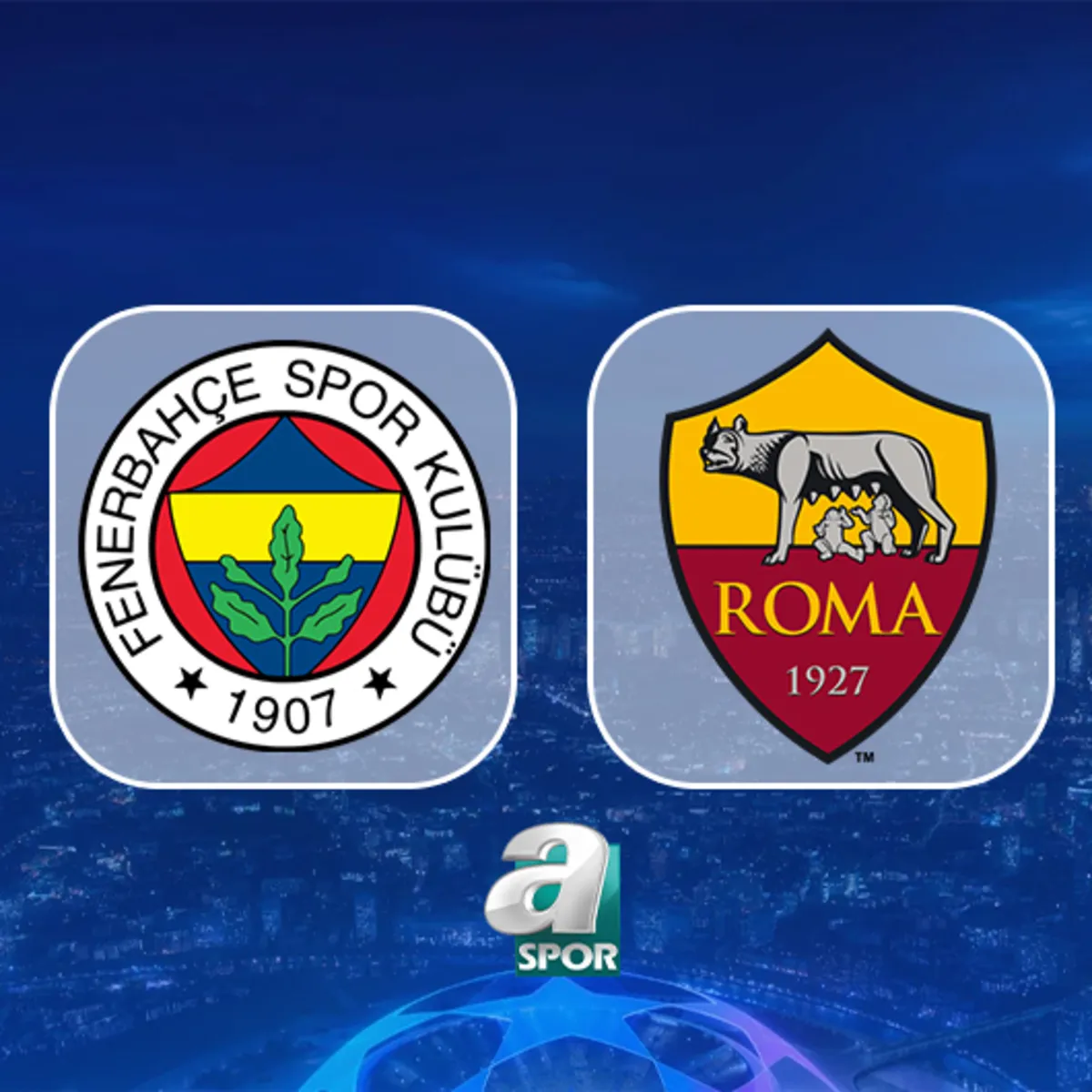 Fenerbahçe - Roma maçı saat kaçta, hangi kanalda?