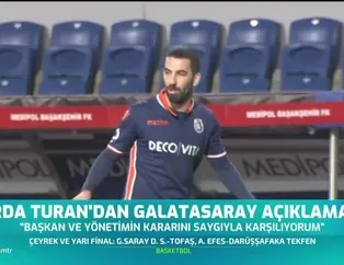 Arda Turan'dan Galatasaray açıklaması