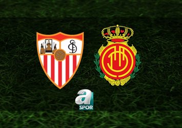 Sevilla – Mallorca maçı ne zaman ve hangi kanalda canlı izlenecek? CANLI İZLE!