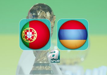 Portekiz-Ermenistan maçı bilgileri!