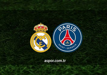 Real Madrid - PSG | CANLI