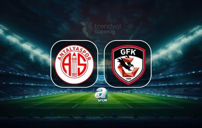 Hesap.com Antalyaspor-Gaziantep FK canlı maç | Trendyol Süper Lig 26. hafta