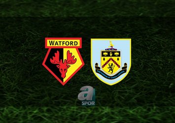 Watford - Burnley maçı saat kaçta?
