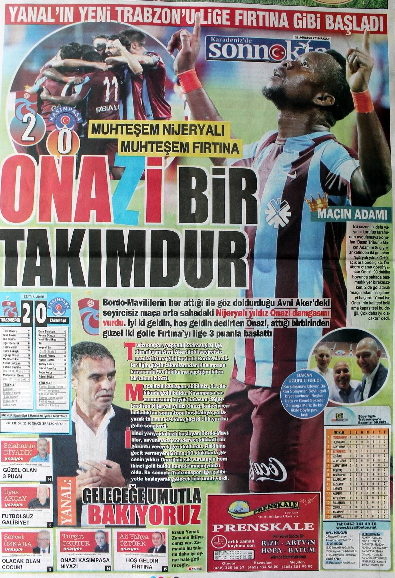 Trabzon basını Onazi’yi övdü!