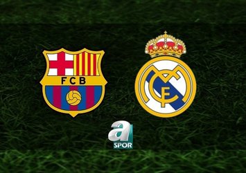 Barcelona-Real Madrid | CANLI