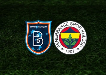 Başakşehir - Fenerbahçe maçı saat kaçta ve hangi kanalda?