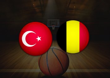 Türkiye - Belçika | CANLI