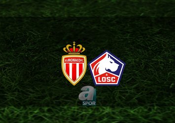 Monaco - Lille maçı saat kaçta?