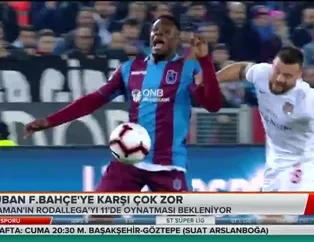 Ekuban Fenerbahçe'ye karşı çok zor