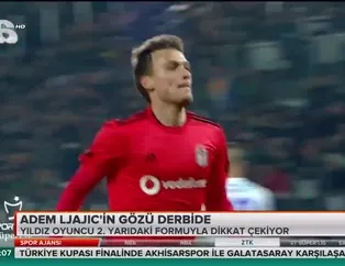 Ljajic'in gözü derbide
