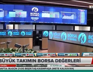 4 büyük takımın borsa değerleri