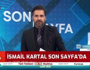 İsmail Kartal'dan Fenerbahçe sözleri