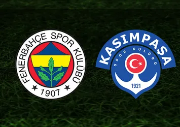 Fenerbahçe-Kasımpaşa | İlk 11'ler belli oldu