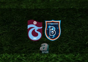 Trabzonspor - Başakşehir maçı saat kaçta?