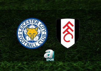 Leicester City - Fulham maçı saat kaçta?