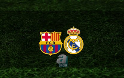 Barcelona - Real Madrid maçı ne zaman, saat kaçta ve hangi kanalda? | El Clasico