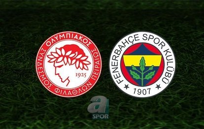 Olympiakos Fenerbahçe maçı CANLI Fenerbahçe maçı canlı izle