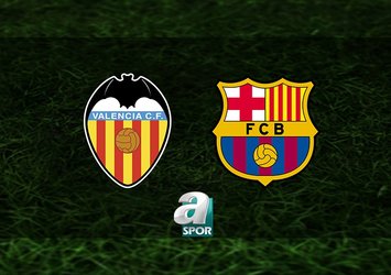 Valencia - Barcelona maçı saat kaçta?