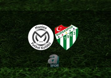 Manisa FK - Bursaspor maçı CANLI İZLE!