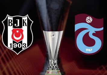 İşte Beşiktaş ve Trabzonspor'un Avrupa Ligi'ndeki muhtemel rakipleri...