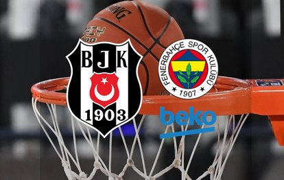 Beşiktaş Fibabanka-Fenerbahçe Beko maçı ne zaman, saat kaçta ve hangi kanalda?