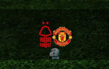 Nottingham Forest - Manchester United maçı ne zaman, saat kaçta ve hangi kanalda? | İngiltere Lig Kupası