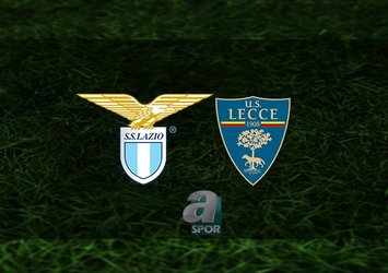 Lazio - Lecce maçı ne zaman?