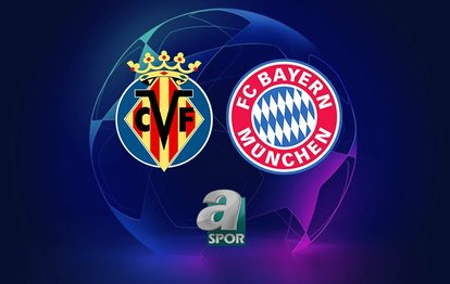 🏆VILLARREAL - BAYERN MÜNİH CANLI İZLE! Villarreal - Bayern Münih maçı ne zaman saat kaçta ve hangi kanalda? | UEFA Şampiyonlar Ligi