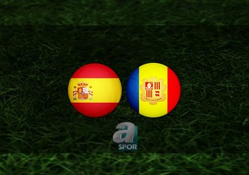 İspanya - Andorra maçı ne zaman?