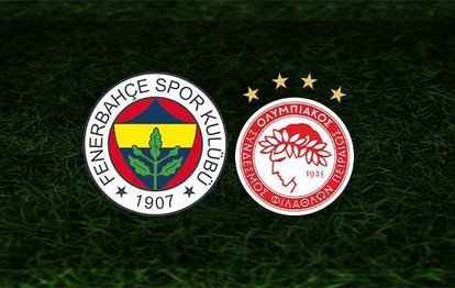 Fenerbahçe Olympiakos maçı canlı anlatım Fenerbahçe Olympiakos canlı izle